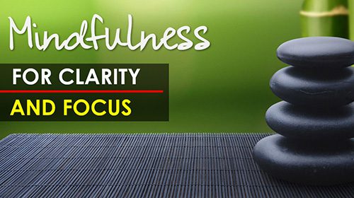 Mindfulness for Clarity and Focus, Wundertraining university workshop, stress management