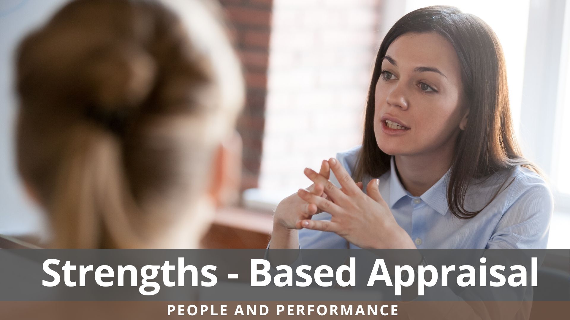 Strength Based Performance Appraisal