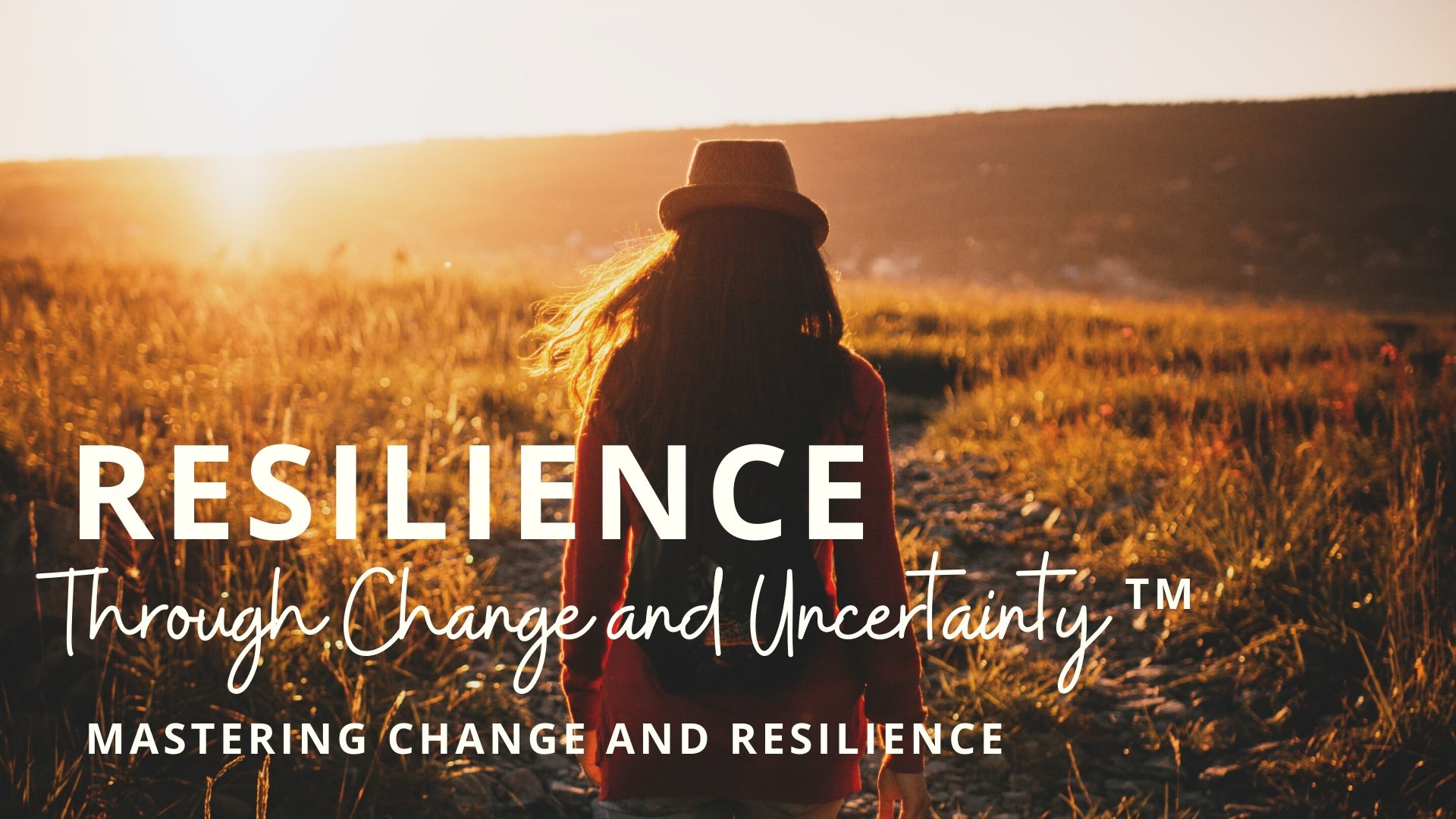 Resilience Through Change Training