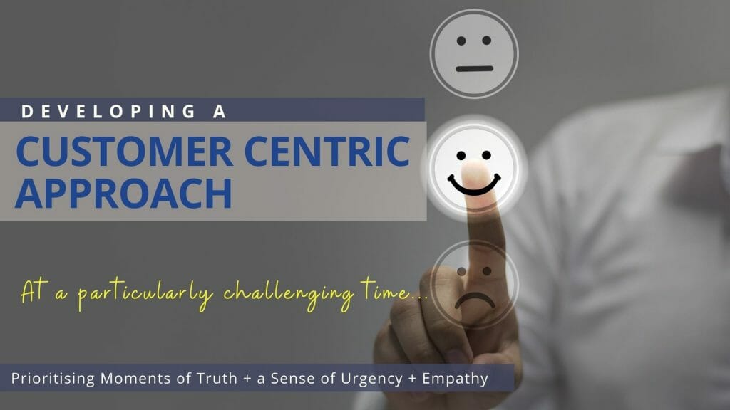 Developing a customer centric approach professional development