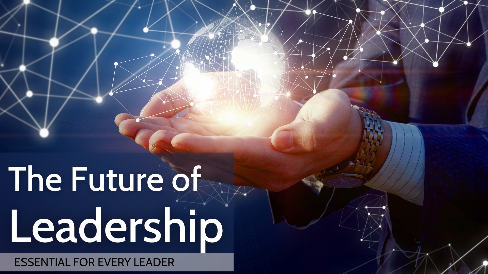 The future of leadership, leadership training, executive workshop