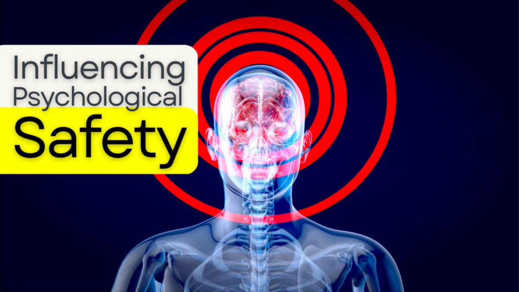 Psychological Safety, Influencing psychology,, WunderTraining, jane Wundersitz