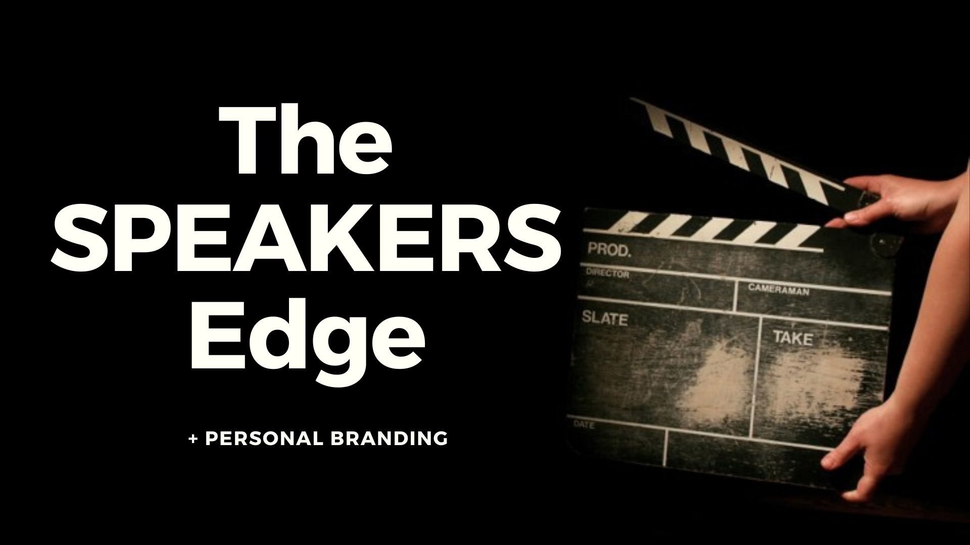 The Speakers Edge, Public speaking, Influence skills, Executive communication, Authenticity in communication, Building relationships, Compelling presentations, Audience engagement, Executive presence, Overcoming nervousness, Slide deck design,